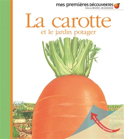 carotte et le jardin potager (La) - 