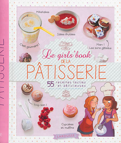 girls' book de la pâtisserie (Le) - 