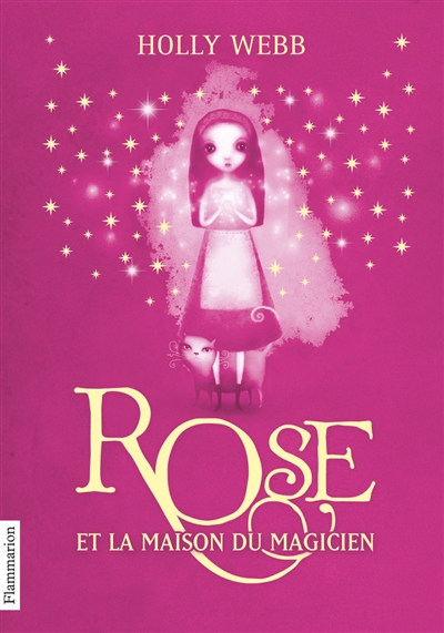 Rose et la maison du magicien - 