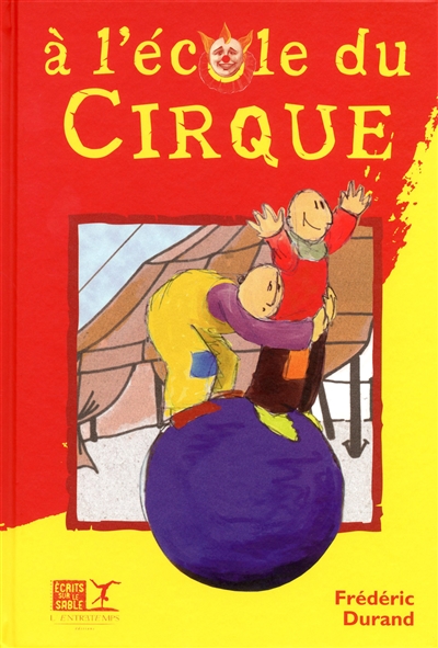 A l'école du cirque - 