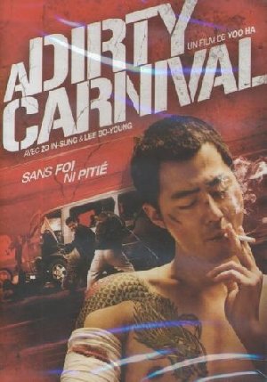 A dirty carnival - 