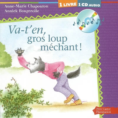 Va-t'en, gros loup méchant! - 