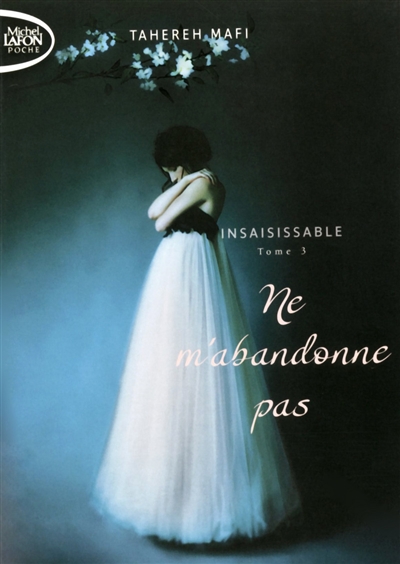 Insaisissable, saison 1 : Ne m'abandonne pas - 