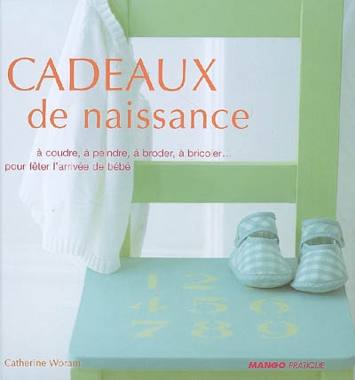 Cadeaux de naissance à coudre, à peindre, à broder, à bricoler... pour…