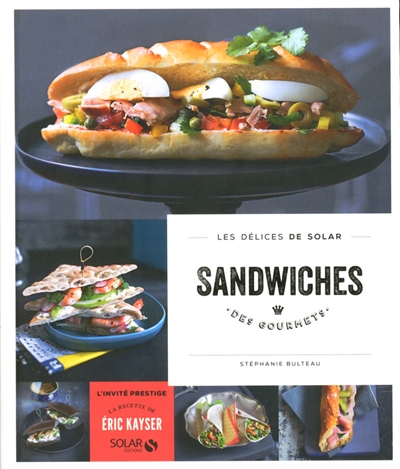 Sandwiches des gourmets - 