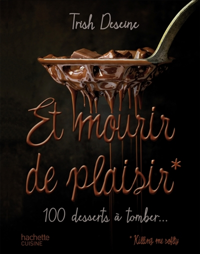 Et mourir de plaisir - 