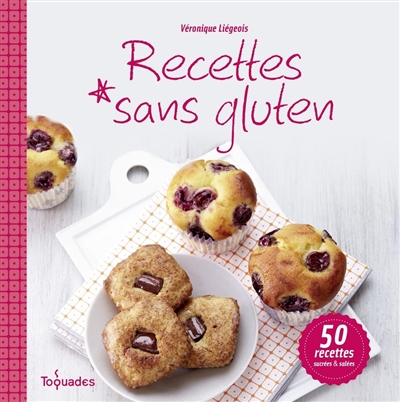 Recettes sans gluten - 