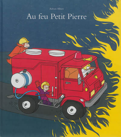 Au feu Petit Pierre - 