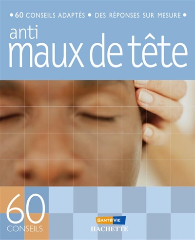 Anti-maux de tête - 