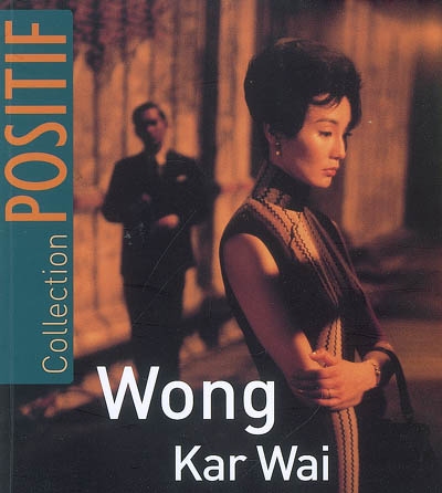 Wong Kar Waï - 