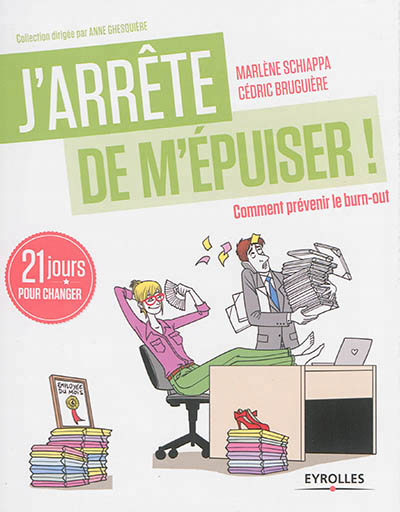 J'arrête de m'épuiser ! - 