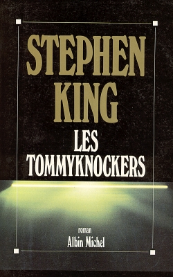 Tommyknockers (Les ) - 