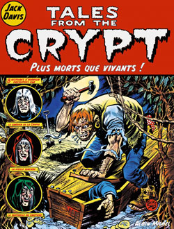 Tales from the crypt 1 : plus mort que vivant ! - 