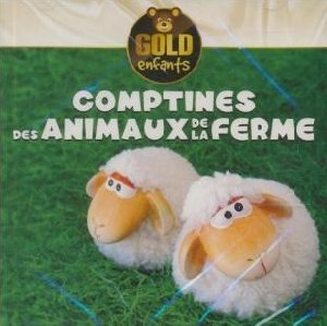 Comptines des animaux de la ferme - 