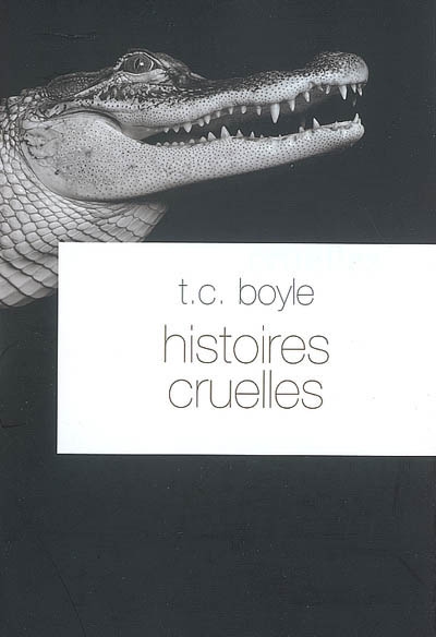 Histoires cruelles - 