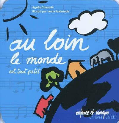 Au loin le monde est tout petit - 