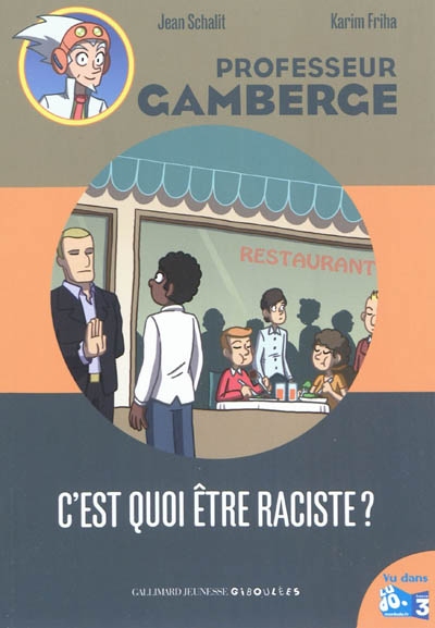 C'est quoi être raciste ? - 