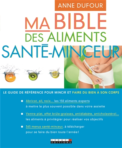 Ma bible des aliments santé-minceur - 