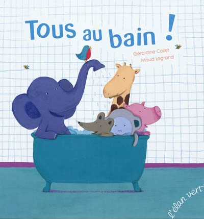 Tous au bain ! - 