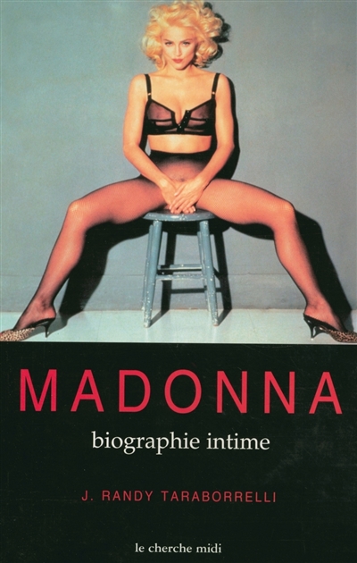 Madonna : biographie intime - 