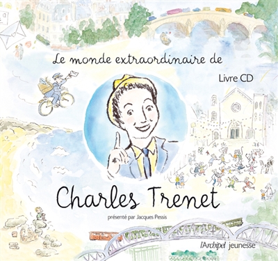 monde extraordinaire de Charles Trenet (Le) - 