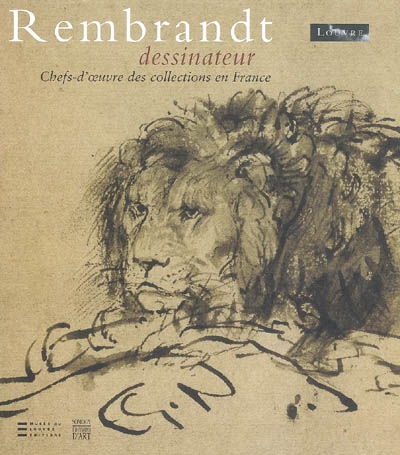 Rembrandt dessinateur - 