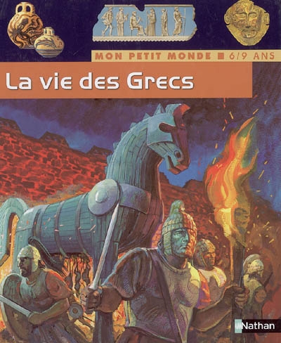 vie des Grecs (La) - 