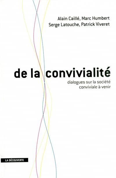 De la convivialité - 