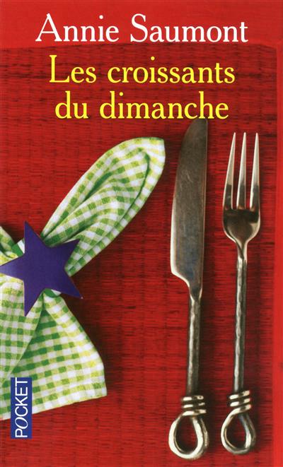 croissants du dimanche (Les ) - 