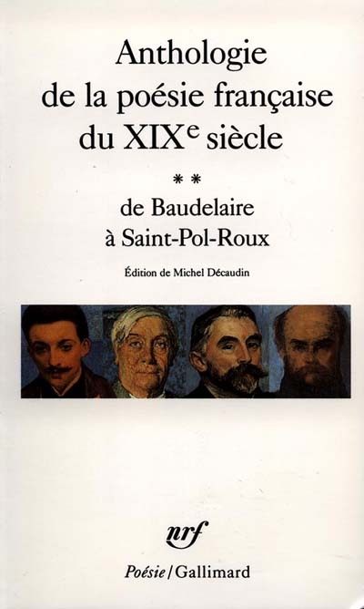 Anthologie de la poésie française du 19ème siècle 2 : de Baudelaire à…