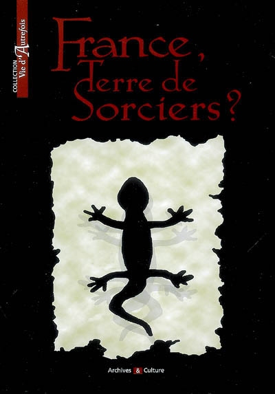 France, terre de sorciers ? - 