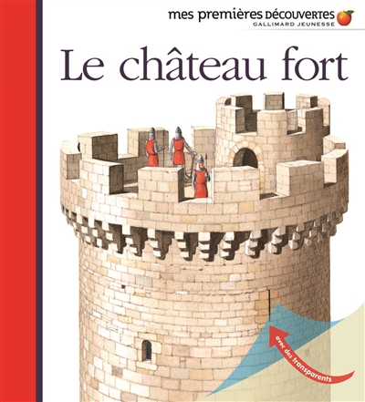 Le château fort - 