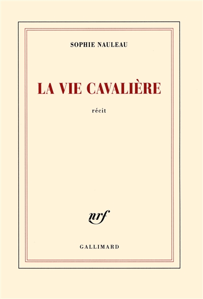 vie cavalière (La) - 