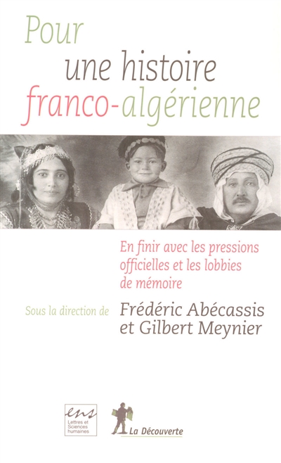 Pour une histoire franco-algérienne - 