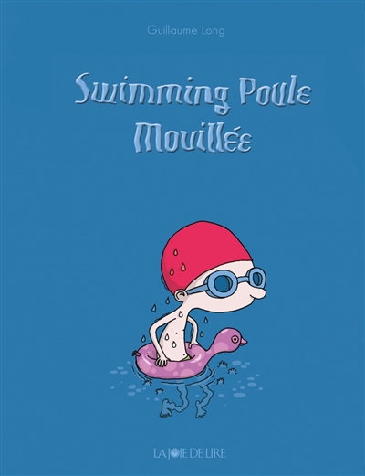 Swimming poule mouillée - 