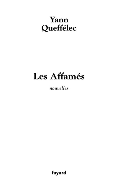 affamés (Les) - 