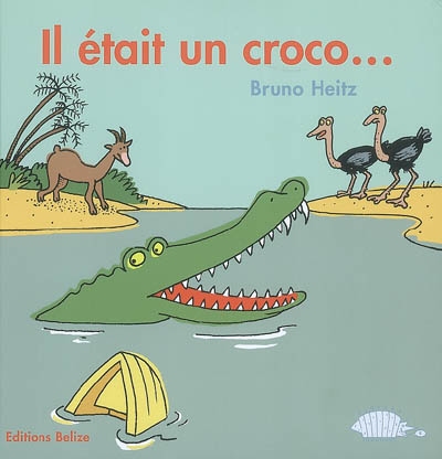 Il était un croco... - 