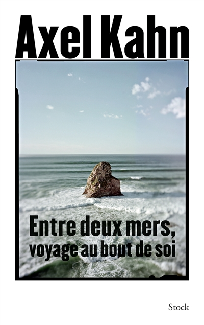 Entre deux mers - 