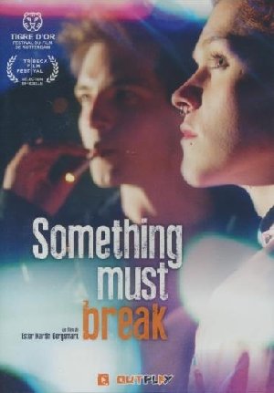 Something must break - 