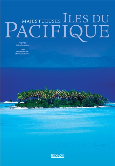 Majestueuses îles du Pacifique - 