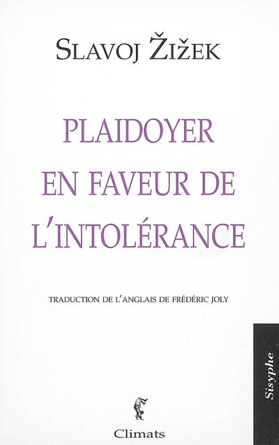 Plaidoyer en faveur de l'intolérance - 