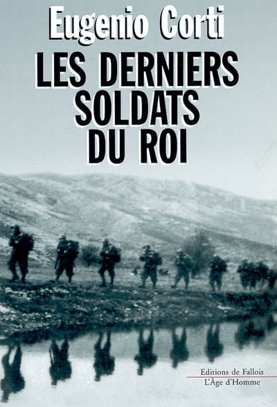 (Les) derniers soldats du roi - 