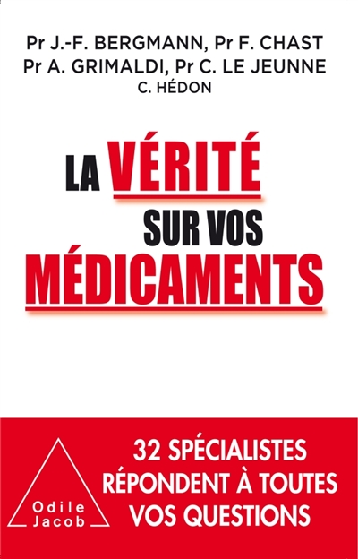 vérité sur vos médicaments (La) - 