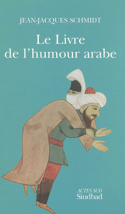 livre de l'humour arabe (Le) - 