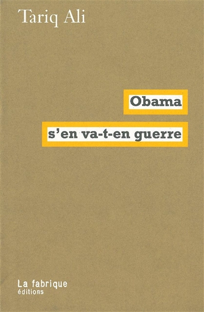 Obama s'en va-t-en guerre - 