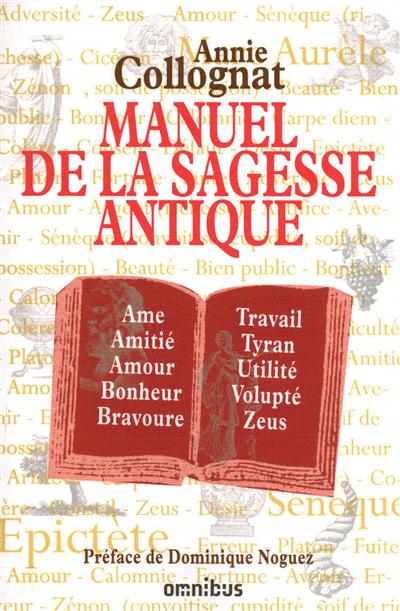 Manuel de la sagesse antique - 