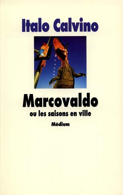 Marcovaldo ou les saisons en ville - 