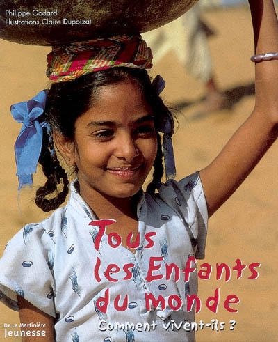 Tous les enfants du monde, d'ici et d'ailleurs - 