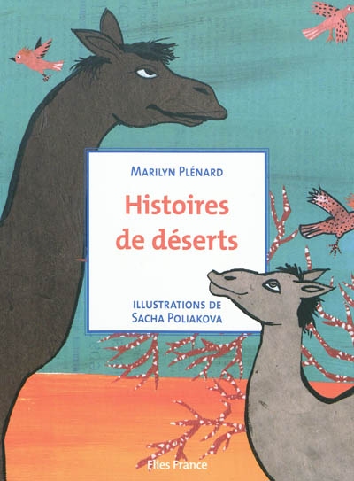 Histoires de déserts - 