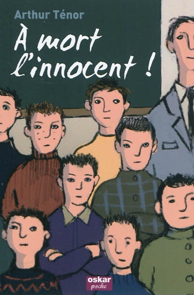 A mort, l'innocent ! - 